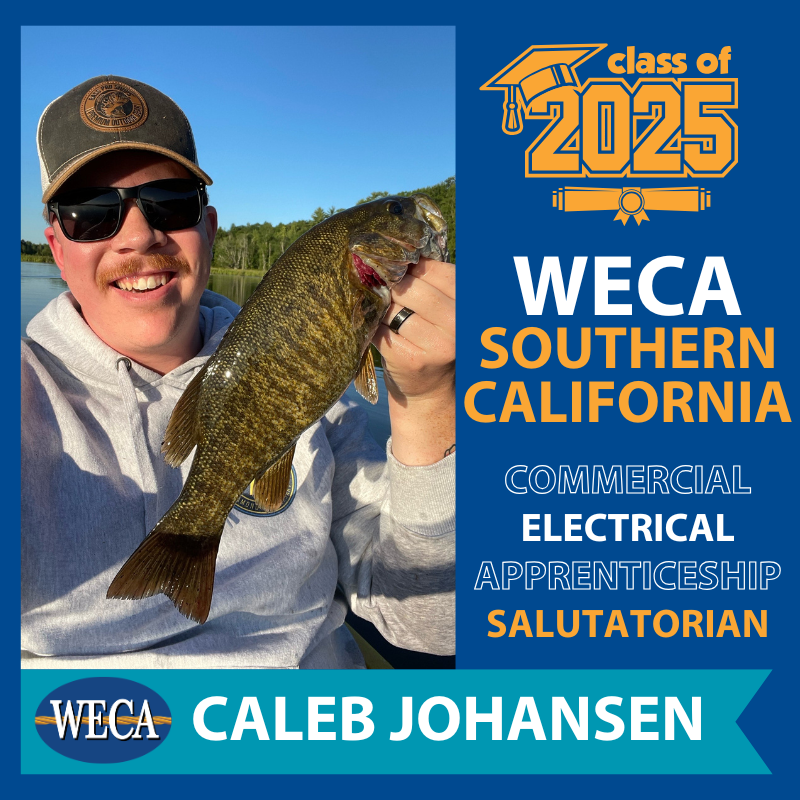 WECA SoCal Salutatorian Caleb Johansen, Commercial Electrical Apprenticeship Class of 2025