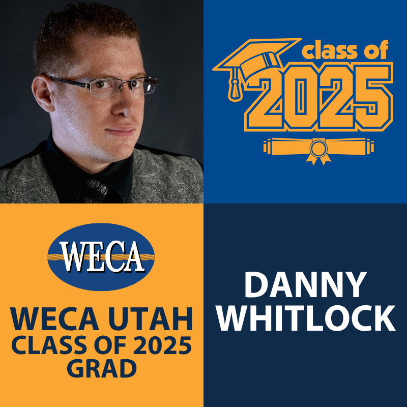 WECA Utah Grad Danny Whitlock, Class of 2025